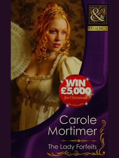 The Lady Forfeits cover, Mills & Boon 2011