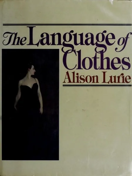 The Language of Clothes cover, Random House 1981
