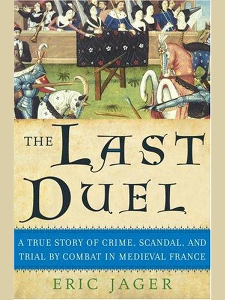 The Last Duel, cover of another edition (the Century 2005 cover is not yet photographed)