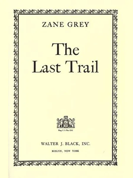 The Last Trail cover