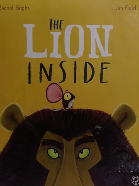 The Lion Inside first edition cover, Orchard Books 2015