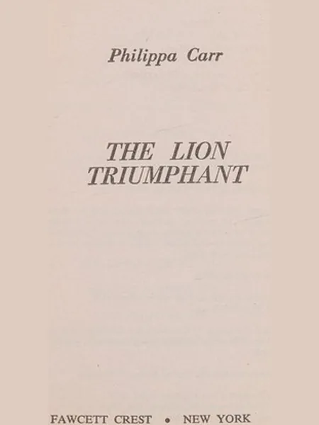 The Lion Triumphant, cover of another edition (the G.P. Putnam's Sons 1973 cover is not yet photographed)