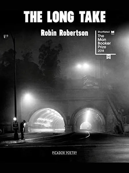 The Long Take first edition cover, Pan Macmillan 2018