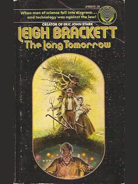 The Long Tomorrow, cover of another edition (the Orion Publishing Group 2014 cover is not yet photographed)
