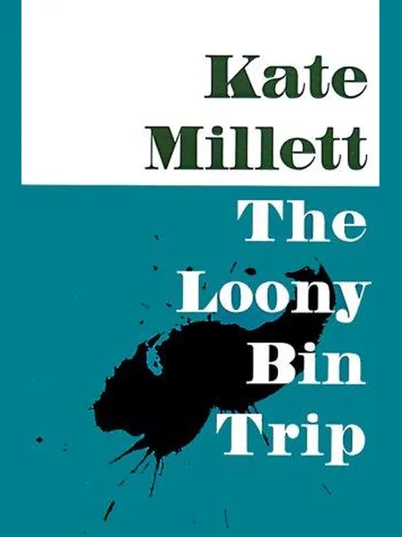 The Loony-Bin Trip, cover of another edition (the Simon & Schuster 1990 cover is not yet photographed)
