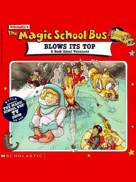 The Magic School Bus Blows Its Top cover