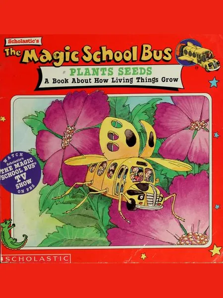 The Magic School Bus Plants Seeds cover