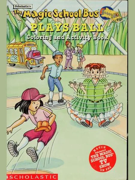 The Magic School Bus Plays Ball cover, Scholastic 1997