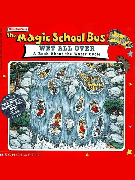 The Magic School Bus Wet All Over cover, Scholastic 1996