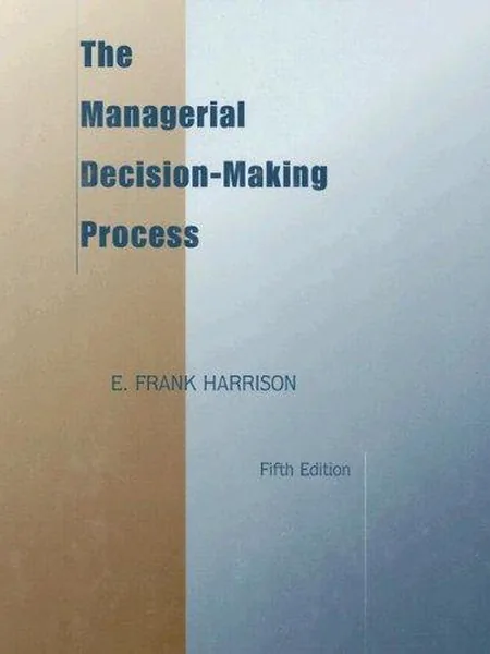The Managerial Decision-Making Process, cover of another edition (the Houghton Mifflin 1975 cover is not yet photographed)