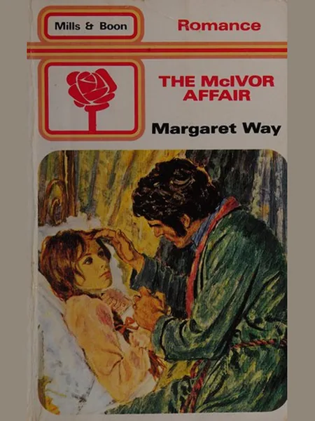 The McIvor Affair cover, Mills & Boon 1981