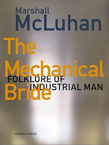 The Mechanical Bride cover