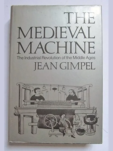 The Medieval Machine cover, Gollancz 1977