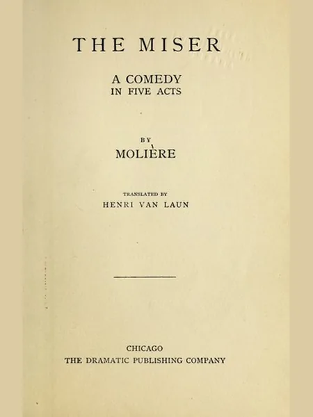 The Miser first edition cover, The Dramatic publishing company 1907