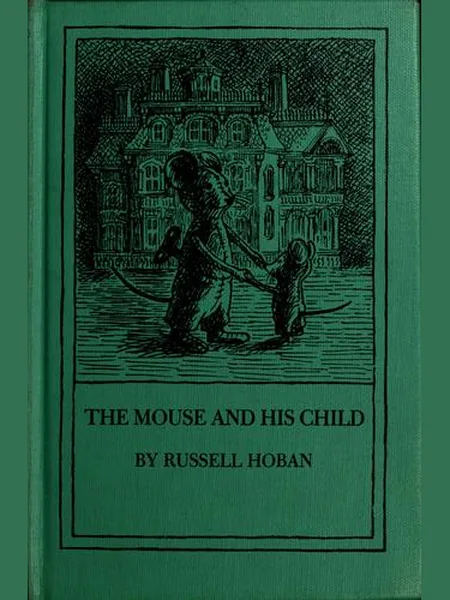 The Mouse and His Child cover