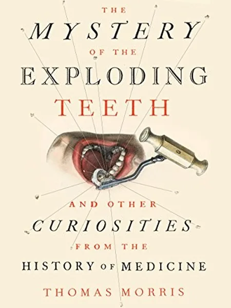 The Mystery of the Exploding Teeth cover, Dutton 2018
