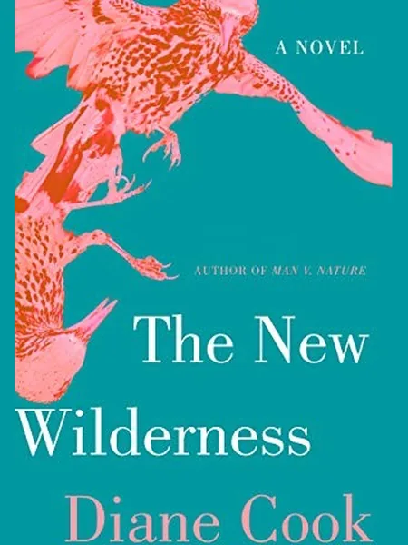 The New Wilderness first edition cover, Harper 2020