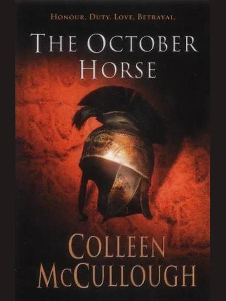 The October Horse, cover of another edition (the Simon & Schuster 2002 cover is not yet photographed)