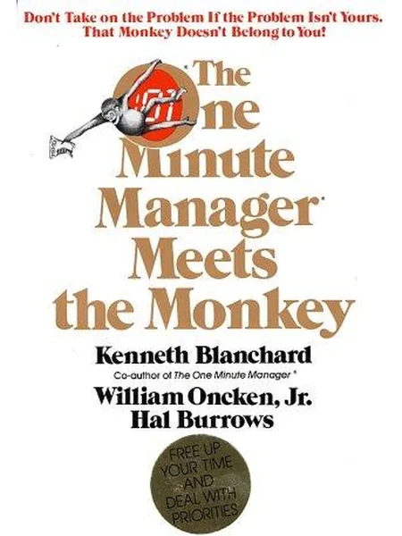 The One Minute Manager Meets the Monkey first edition cover, Morrow 1989