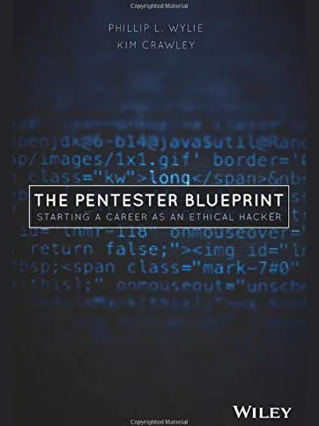 The Pentester BluePrint, cover of the Wiley, 2020 edition (the Wiley & Sons, Incorporated, John 2020 cover is not yet photographed)