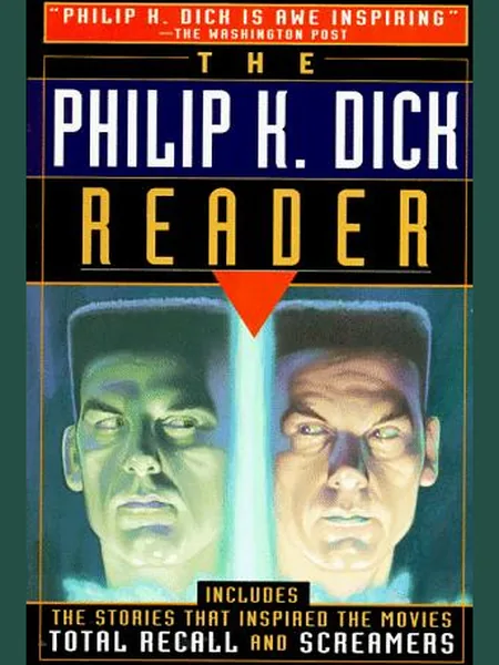 The Philip K. Dick Reader cover