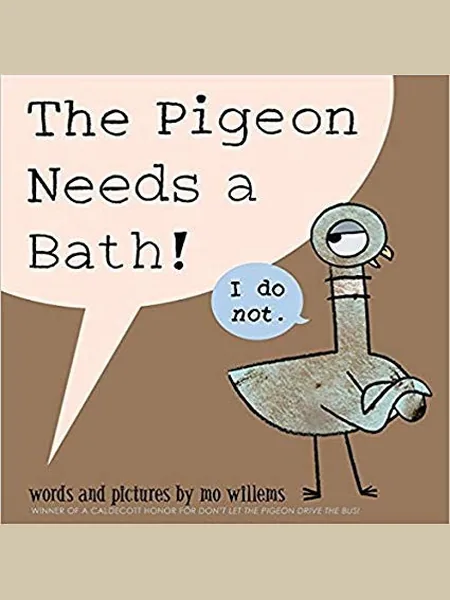 The Pigeon Needs a Bath! cover