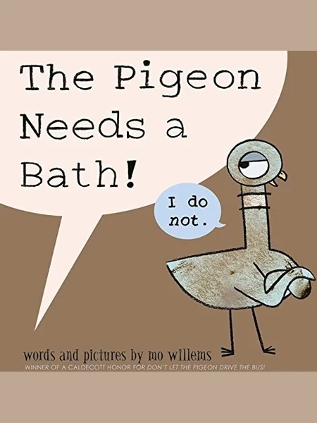 The Pigeon Needs a Bath! cover