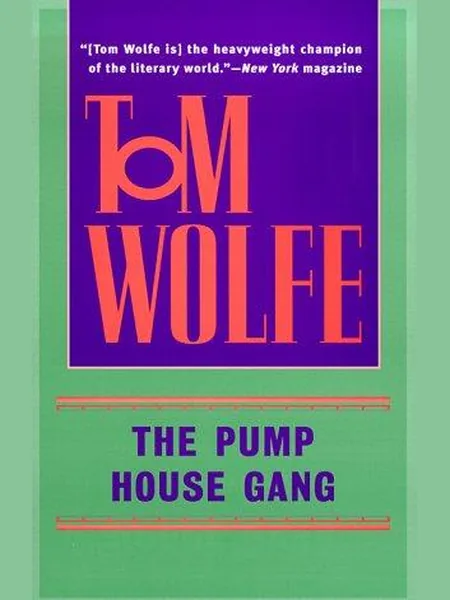 The Pump House Gang cover
