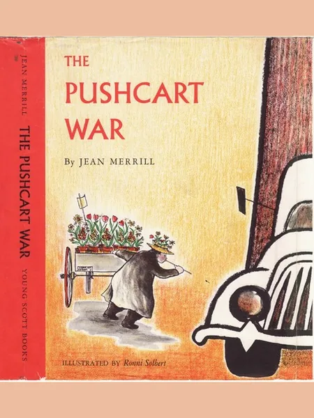 The Pushcart War, cover of another edition (the Hamish Hamilton 1973 cover is not yet photographed)