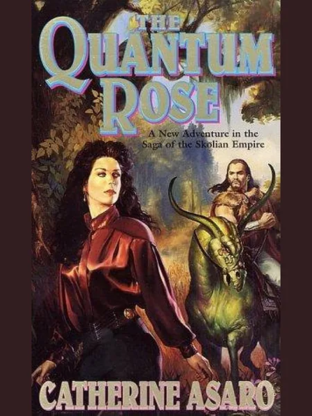 The Quantum Rose first edition cover, Tor Science Fiction 2000