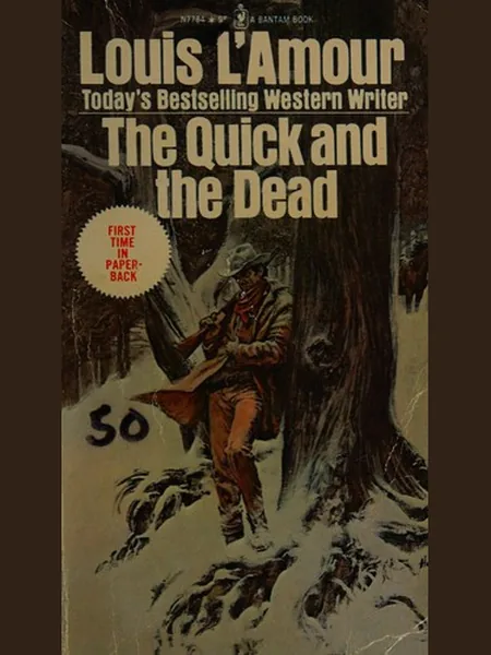 The Quick and the Dead first edition cover, Bantam Books 1973