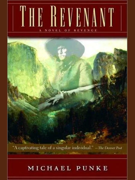 The Revenant cover, Picador 2015