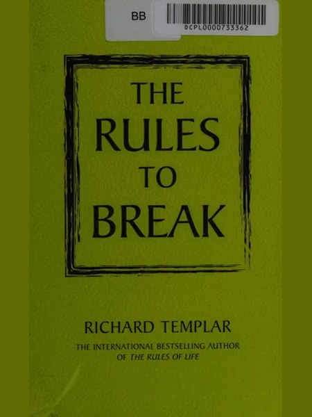 The Rules to Break first edition cover, Pearson Education 2013