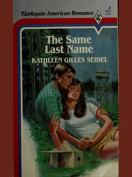 The Same Last Name first edition cover, Harlequin 1983