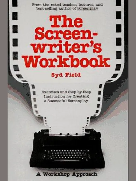 The Screenwriter's Workbook first edition cover, Dell 1984