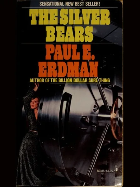 The Silver Bears, cover of another edition (the Hutchinson 1974 cover is not yet photographed)