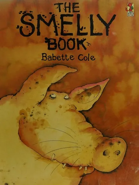 The Smelly Book first edition cover, Jonathan Cape 1987