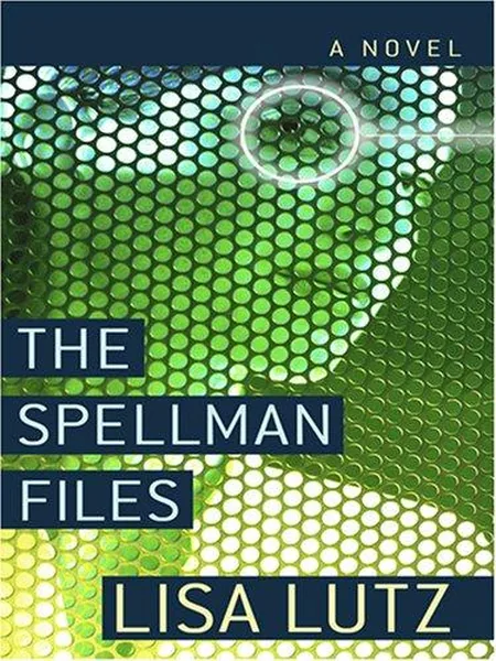 The Spellman Files cover, Thorndike Press 2007