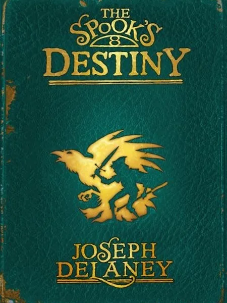 The Spooks Destiny first edition cover, Bodley Head 2011