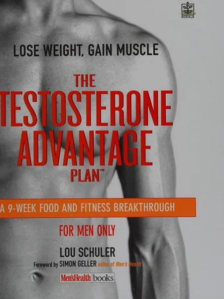 The Testosterone Advantage Plan Tm cover