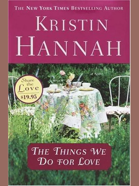 The Things We Do for Love cover