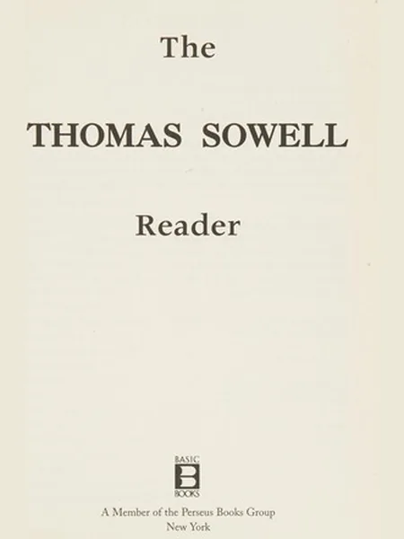The Thomas Sowell Reader cover