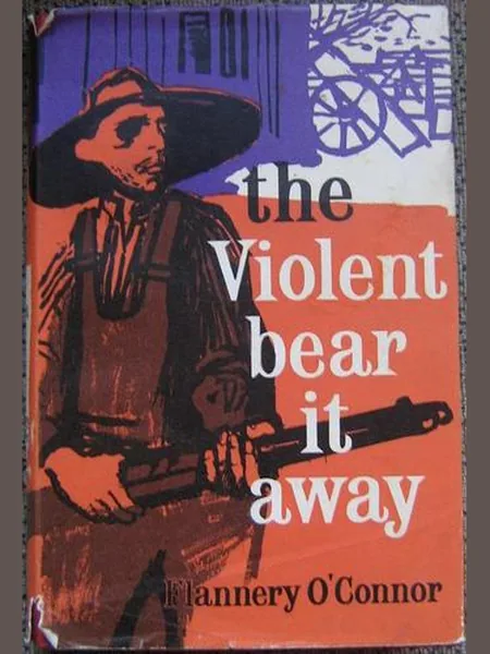 The Violent Bear It Away cover