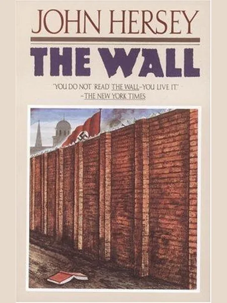 The Wall, cover of another edition (the Knopf 1950 cover is not yet photographed)