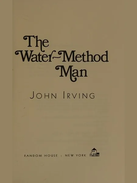 The Water-Method Man first edition cover, Random House 1972