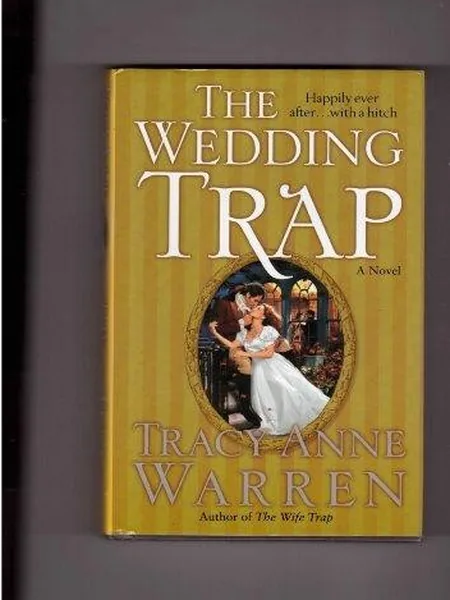 The Wedding Trap first edition cover, Ballantine Books 2006