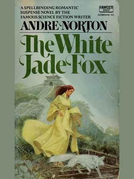 The White Jade Fox, cover of another edition (the Wingate 1976 cover is not yet photographed)