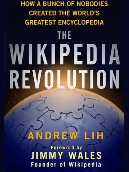 The Wikipedia Revolution first edition cover, Hyperion 2009