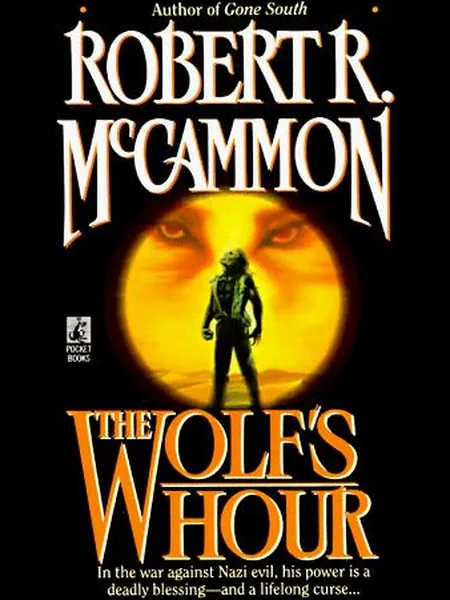The Wolf's Hour, cover of another edition (the Pocket Books 1989 cover is not yet photographed)