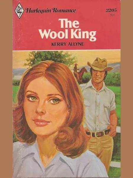 The Wool King, cover of another edition (the Mills & Boon 1978 cover is not yet photographed)